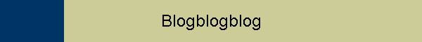 Blogblogblog